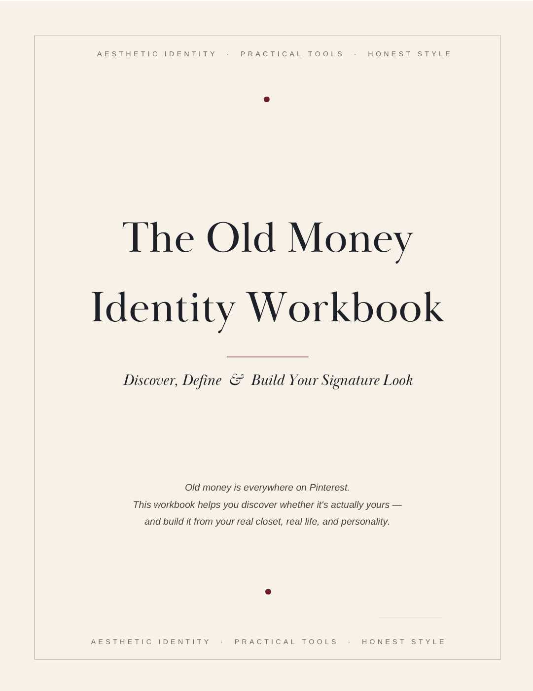 The Old Money Identity Workbook for old money outfits and personal style clarity